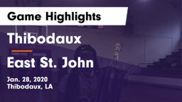 Thibodaux  vs East St. John  Game Highlights - Jan. 28, 2020