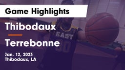 Thibodaux  vs Terrebonne Game Highlights - Jan. 12, 2023