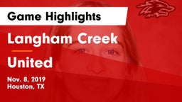 Langham Creek  vs United  Game Highlights - Nov. 8, 2019