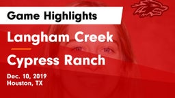Langham Creek  vs Cypress Ranch Game Highlights - Dec. 10, 2019
