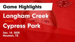 Langham Creek  vs Cypress Park Game Highlights - Jan. 14, 2020