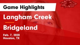 Langham Creek  vs Bridgeland  Game Highlights - Feb. 7, 2020