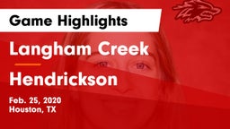 Langham Creek  vs Hendrickson  Game Highlights - Feb. 25, 2020