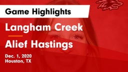 Langham Creek  vs Alief Hastings  Game Highlights - Dec. 1, 2020