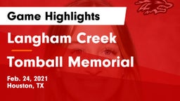 Langham Creek  vs Tomball Memorial  Game Highlights - Feb. 24, 2021