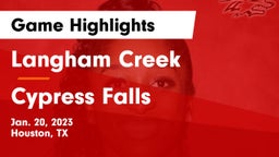 Langham Creek  vs Cypress Falls  Game Highlights - Jan. 20, 2023