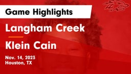 Langham Creek  vs Klein Cain  Game Highlights - Nov. 14, 2023