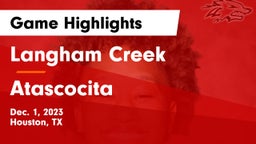 Langham Creek  vs Atascocita  Game Highlights - Dec. 1, 2023