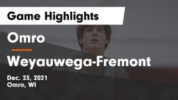 Omro  vs Weyauwega-Fremont  Game Highlights - Dec. 23, 2021