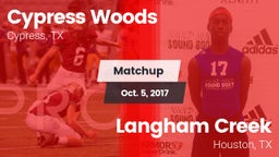 Matchup: Cypress Woods High vs. Langham Creek  2017