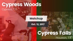 Matchup: Cypress Woods High vs. Cypress Falls  2017