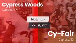 Matchup: Cypress Woods High vs. Cy-Fair  2017