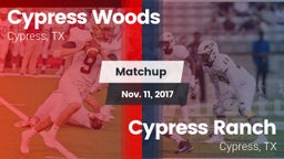 Matchup: Cypress Woods High vs. Cypress Ranch  2017