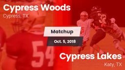 Matchup: Cypress Woods High vs. Cypress Lakes  2018