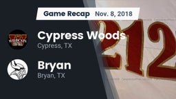Recap: Cypress Woods  vs. Bryan  2018