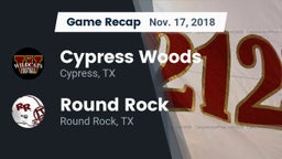 Recap: Cypress Woods  vs. Round Rock  2018