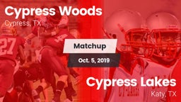 Matchup: Cypress Woods High vs. Cypress Lakes  2019