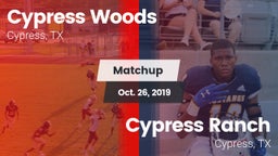 Matchup: Cypress Woods High vs. Cypress Ranch  2019