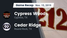 Recap: Cypress Woods  vs. Cedar Ridge  2019