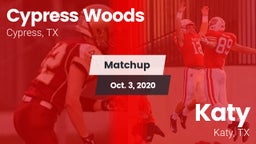 Matchup: Cypress Woods High vs. Katy  2020