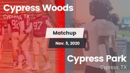 Matchup: Cypress Woods High vs. Cypress Park   2020