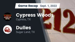 Recap: Cypress Woods  vs. Dulles  2022