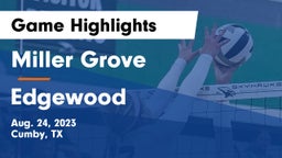 Miller Grove  vs Edgewood  Game Highlights - Aug. 24, 2023