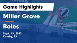 Miller Grove  vs Boles  Game Highlights - Sept. 19, 2023