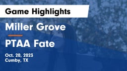 Miller Grove  vs PTAA Fate Game Highlights - Oct. 20, 2023