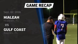 Recap: Hialeah  vs. Gulf Coast  2016