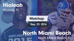 Matchup: Hialeah  vs. North Miami Beach  2016