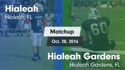Matchup: Hialeah  vs. Hialeah Gardens  2016