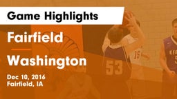 Fairfield  vs Washington  Game Highlights - Dec 10, 2016