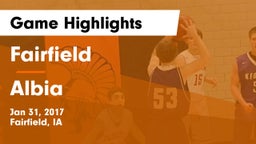 Fairfield  vs Albia  Game Highlights - Jan 31, 2017