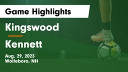 Kingswood  vs Kennett  Game Highlights - Aug. 29, 2023