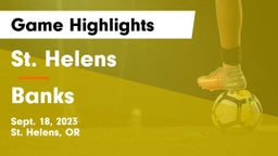 St. Helens  vs Banks Game Highlights - Sept. 18, 2023
