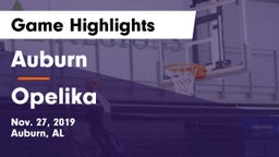 Auburn  vs Opelika  Game Highlights - Nov. 27, 2019