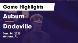 Auburn  vs Dadeville  Game Highlights - Jan. 16, 2020