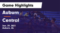 Auburn  vs Central  Game Highlights - Jan. 29, 2021