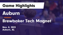 Auburn  vs Brewbaker Tech Magnet  Game Highlights - Nov. 8, 2023