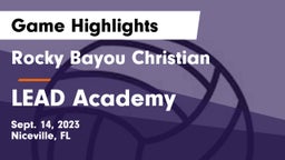 Rocky Bayou Christian  vs LEAD Academy Game Highlights - Sept. 14, 2023