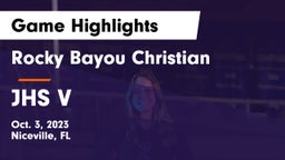 Rocky Bayou Christian  vs JHS V Game Highlights - Oct. 3, 2023