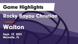 Rocky Bayou Christian  vs Walton Game Highlights - Sept. 19, 2023