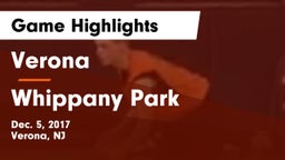 Verona  vs Whippany Park  Game Highlights - Dec. 5, 2017