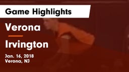 Verona  vs Irvington  Game Highlights - Jan. 16, 2018