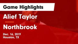 Alief Taylor  vs Northbrook  Game Highlights - Dec. 16, 2019