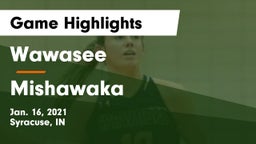 Wawasee  vs Mishawaka  Game Highlights - Jan. 16, 2021