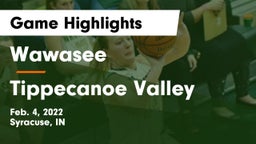 Wawasee  vs Tippecanoe Valley  Game Highlights - Feb. 4, 2022