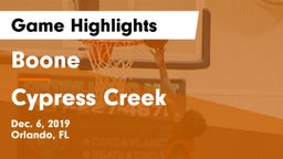 Boone  vs Cypress Creek  Game Highlights - Dec. 6, 2019