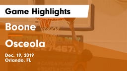 Boone  vs Osceola  Game Highlights - Dec. 19, 2019